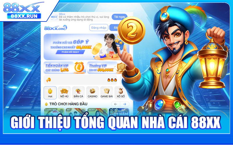 Trang Chủ 88XX - Thương Hiệu 88xx com Đăng Ký Tặng Ngay 88K 2 Giới Thiệu Tổng Quan Nhà Cái 88XX